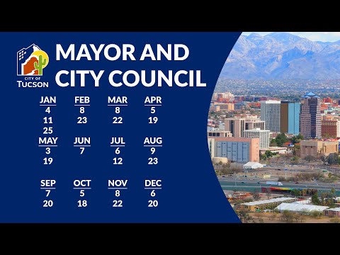 Tucson Mayor & City Council Study Session. July 12, 2022
