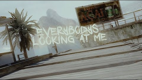 EVERYBODYS LOOKING AT ME | 4K