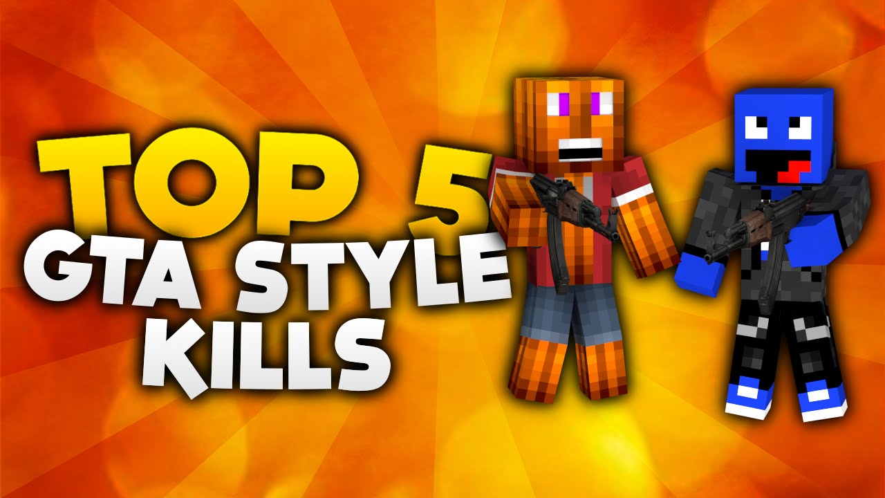 Minecraft - Top 5 GTA Style Kills! | DieBuddiesZocken - YouTube