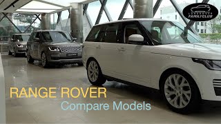 Comparison of Range Rover Models  Vogue SE, Autobiography, Long Wheelbase, SV Autobiography