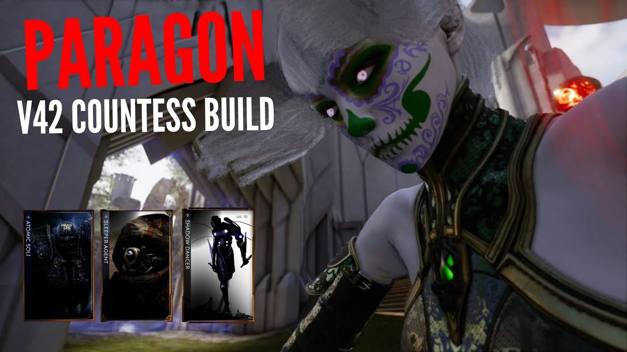 Paragon - V42 Countess Build - Silent Hunter - YouTube