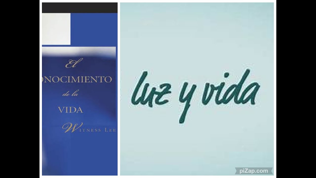LUZ Y VIDA - Parte 2/2 (Del libro El Conocimiento de la Vida), Witness ...