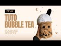Tuto bubble tea au crochet amigurumi facile  bubble tea french tutorial amigurumi easy