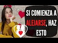 Si comienza a ALEJARSE, HAZ ESTO (te convertirás en un imán) /El Amor de tus Sueños ❤️