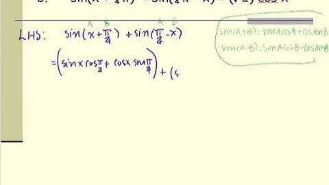 M103 Sec5_2 Prove sin(x+π/4) + sin(π/4-x) = √2 cos x
