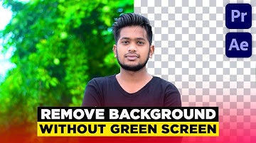 4 Way to Remove Video Background without GREEN SCREEN | बिना Green Screen विडीयो Background Change