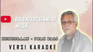 KEMESRAAN INI - IWAN FALS VERSI KARAOKE DAN LIRIK