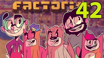 Northernlion and Friends Play: Factorio! [Episode 42]