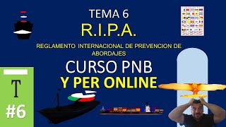 R.I.P.A. Reglamento internacional  Curso PNB y PER gratis .Reglas de rumbo.