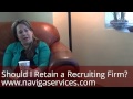 Should I Retain a Recruiting Firm to Find Sales People?