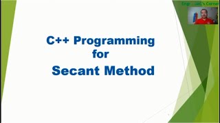 Complete C++ Program of Secant Method