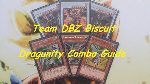 Dragunity Combo Guide May 2016