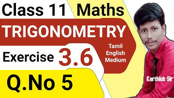 11th maths exercise 3.6 5th sum | Sum 5 | class 11th maths | class 11 maths | class 11 trigonometry