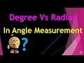 Degree vs radian in angle measurement