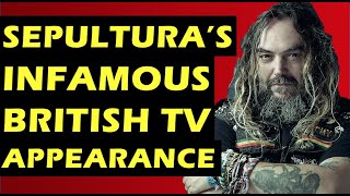 Sepultura: The Band&#39;s Infamous Appearance on British TV Show &#39;The Wor&#39;d