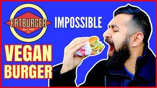The Impossible Burger at Fat Burger