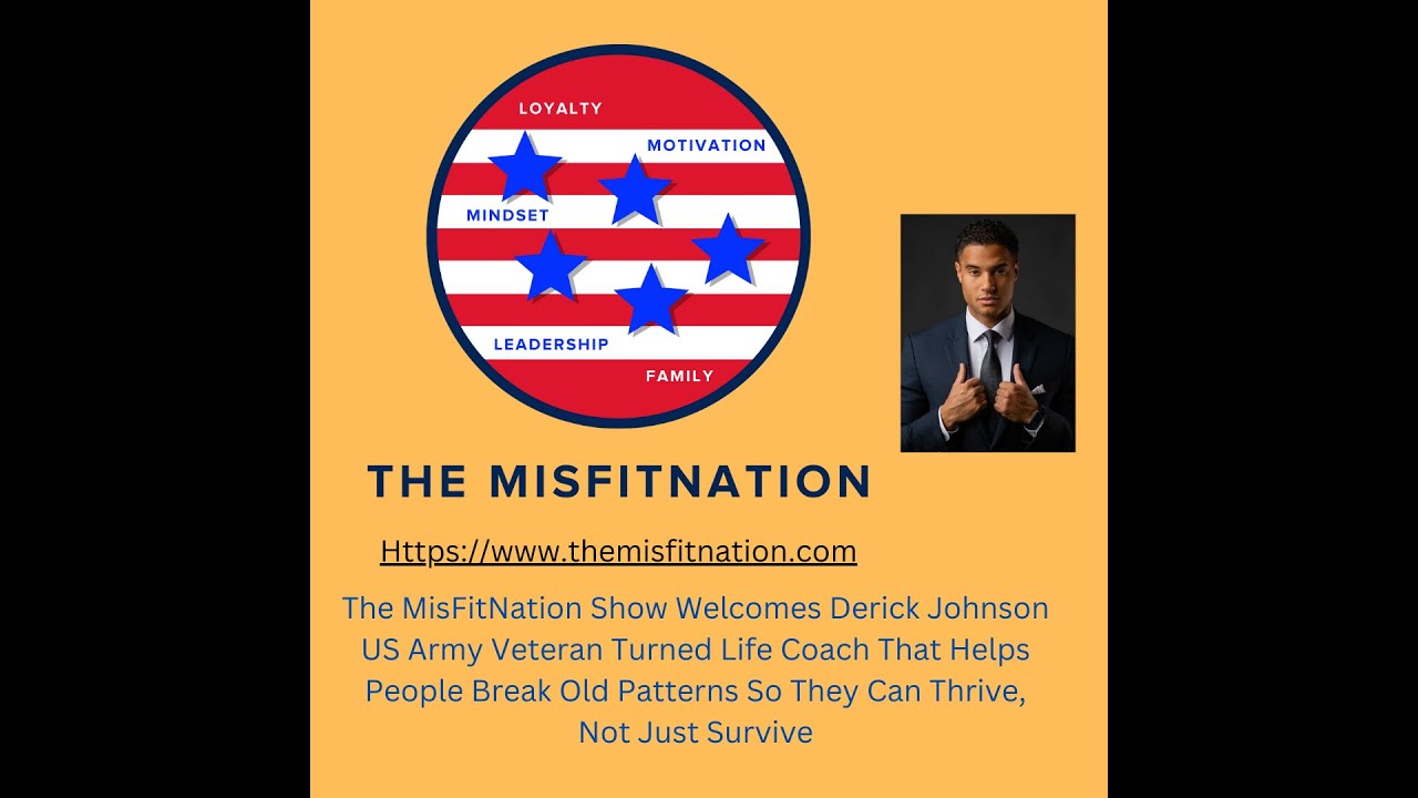 The MisFitNation Show chat with US Army Veteran, Life Coach and Trainer Derick Johnson