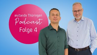 aiutanda Thüringen Podcast #4 – Thilo Rau (Geschäftsführung) Thumbnail YT