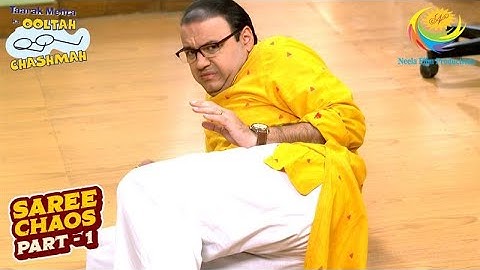 Madhavi की डाट से डर गया Bhide | Taarak Mehta Ka Ooltah Chashmah | Saree Chaos