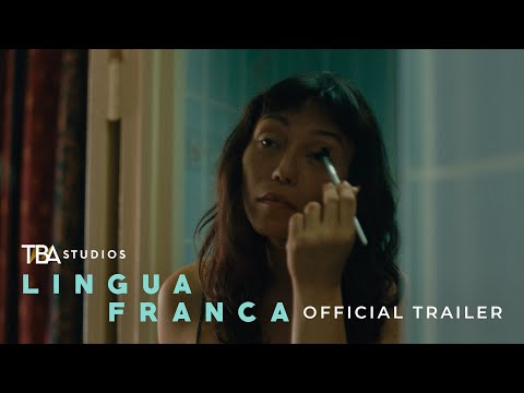 Lingua Franca | Trailer | Isabel Sandoval | TBA Studios