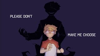 Video thumbnail of "Please Don't Make Me Choose - Tommy's Song (Dream SMP)"