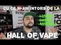 Cu ce m-am intors de la Hall Of Vape 2018 | Rovape