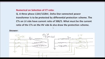 Protection of Transformer Lecture 2_ Selection of CT Ratios & CT Connections for Differential Prot..