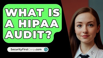 What Is A HIPAA Audit? - SecurityFirstCorp.com