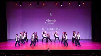 2022.03.12 Prelude SoCal - Ill Habits