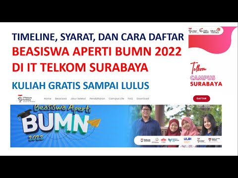 INI TIMELINE, SYARAT DAN CARA DAFTAR BEASISWA APERTI BUMN 2022 IT TELKOM SURABAYA