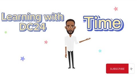 Time : 24 and 12 hour format (MADE EASY)