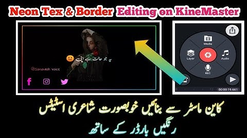 Neon Tex & Border Editing on KineMaster|Kinemaster Video editing full tutorial
