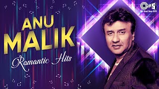 Best of Anu Malik Hits - Video Jukebox | Romantic Bollywood Hits Hindi Sadabahar Gaane | Old Is Gold
