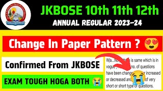 JKBOSE 10th 11th 12th Paper Pattern Changed 😍 | Jkbose Board Exam | Jkbose Tough Exam screenshot 5