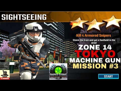 Campaign Zone 14 Tokyo Machine Gun mission #3 Sightseeing sniper strike  : special ops