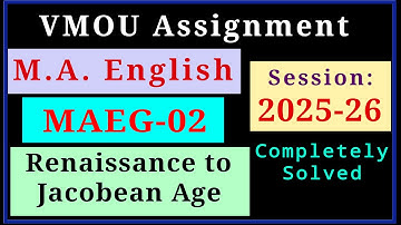 VMOU MAEG 02 Assignment July 2025 January 2026 VMOU MA English Assignment 2026 Previous Year Solved