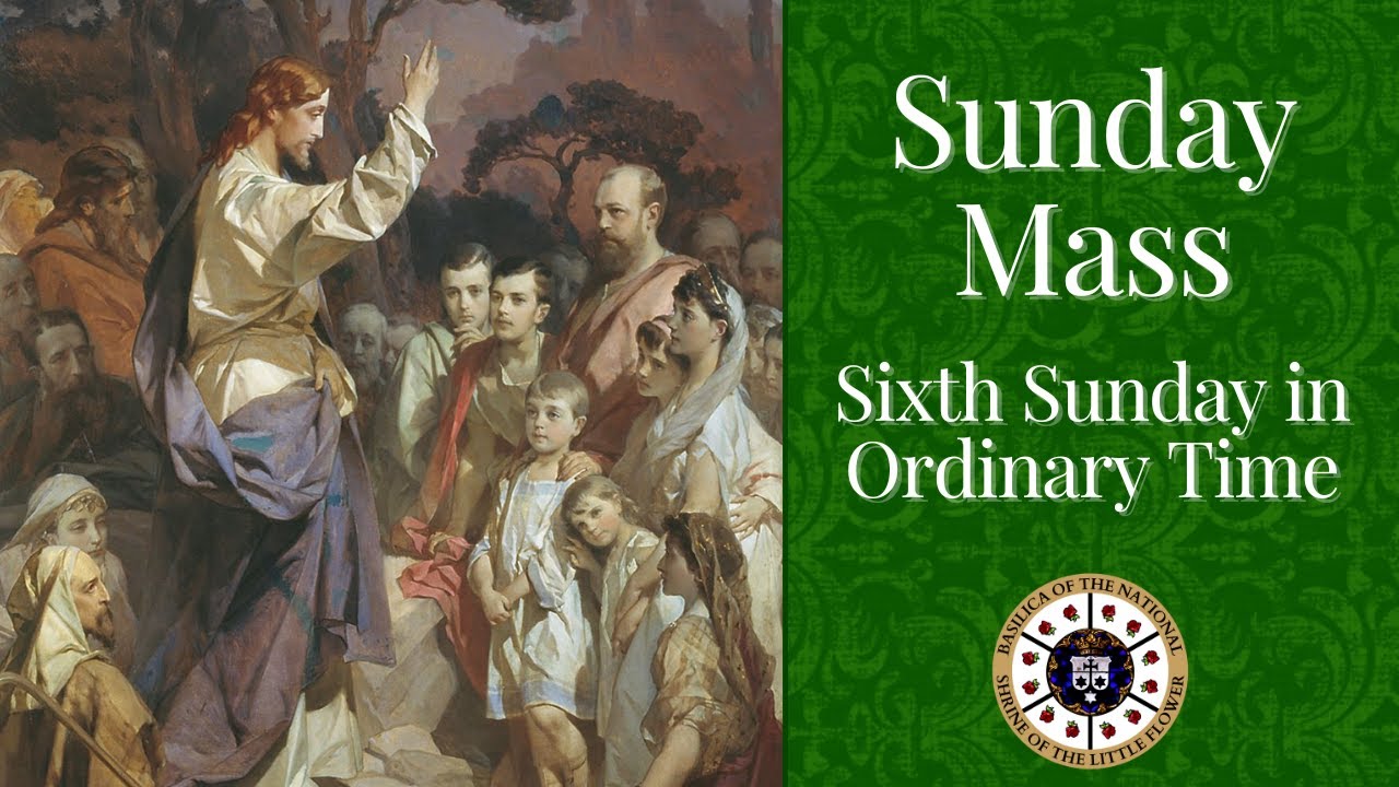 Catholic Sunday Mass - Sixth Sunday in Ordinary Time - YouTube