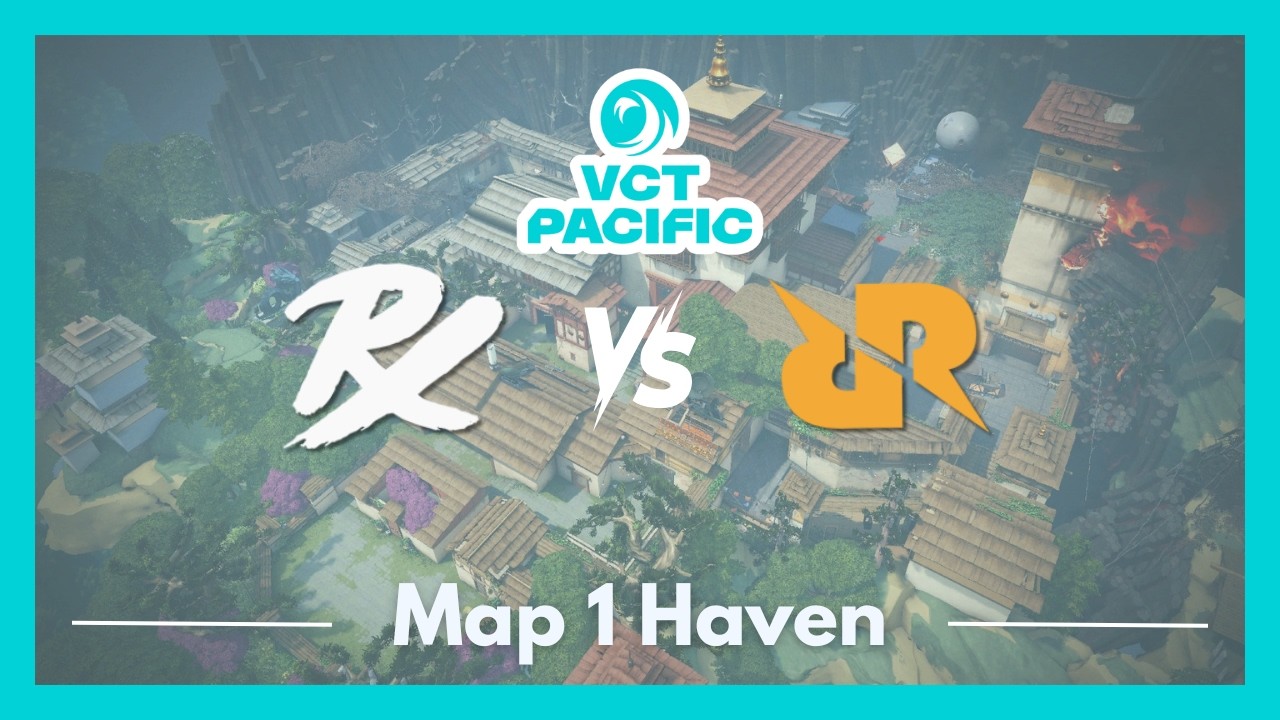 PRX vs RRQ | VCT Pacific Kickoff | Map 1 Haven