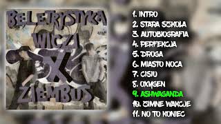 BELETRYSTYKA - ASHWAGANDA (ZIEMBUS X WICZI)