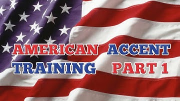 American Accent Training 1