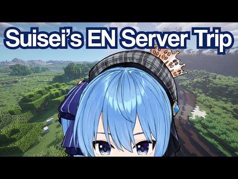 Suisei's EN Server Trip!