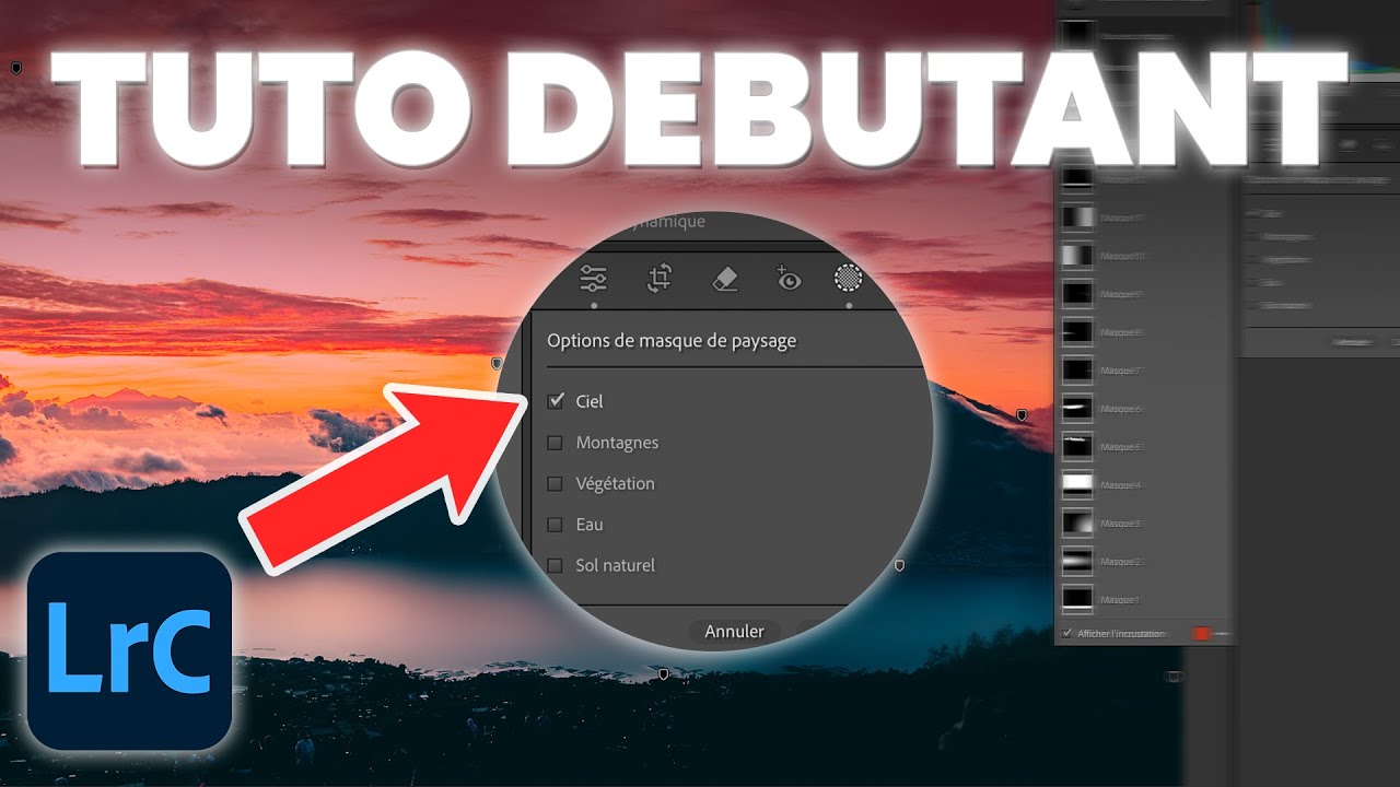 MASQUES LIGHTROOM : Le guide complet pour tout comprendre (Tuto Lightroom Classic)