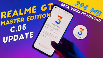 Realme GT Master Edition Realme UI 3.0 Android 12 Update stable update | C.05 Update