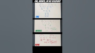 One, Infinite, or No Solution?