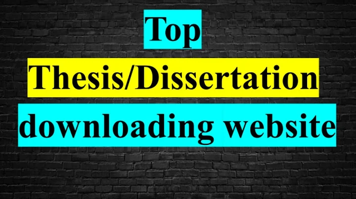 Best Websites to download PhD Dissertation Thesis | How to Find Thesis l How to Find Dissertation l - DayDayNews