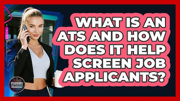 What Is An ATS And How Does It Help Screen Job Applicants? - Founders Supporting Founders