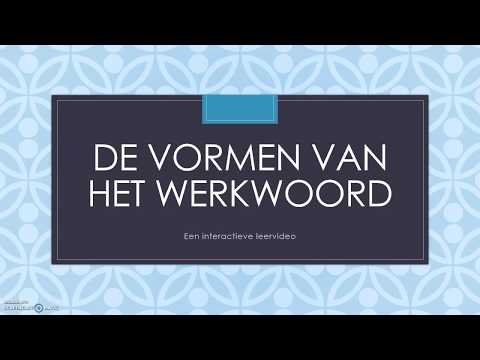 De vormen van het werkwoord