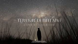 Terukir di Bintang – Yuna (Cover by @gonebloom)