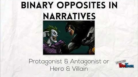 Narrative Theory - Claude Levi-Strauss (binary opposites)