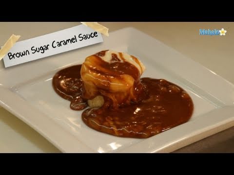 How to Make Brown Sugar Caramel Sauce